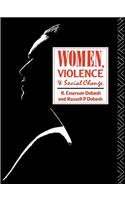 Women, Violence and Social Change