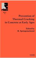 Prevention of Thermal Cracking in Concrete at Early Ages