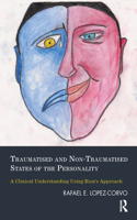 Traumatised and Non-Traumatised States of the Personality