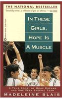 In These Girls, Hope Is a Muscle