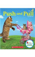 Push and Pull (Rookie Read-About Science: Physical Science): (Rookie Read-About Science)