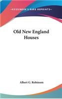 Old New England Houses