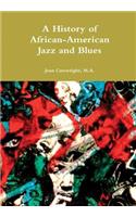 History of African-American Jazz and Blues