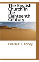 English Church in the Eighteenth Century