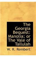 The Georgia Bequest