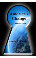 America's Change a Poetic View