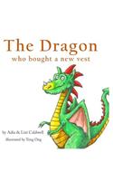 The Dragon who bought a new vest