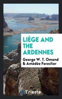 Liege and the Ardennes