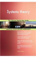 Systems theory The Ultimate Step-By-Step Guide