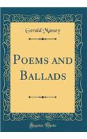 Poems and Ballads (Classic Reprint)