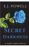 Secret Darkness