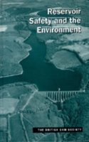 Reservoir Safety and the Environment
