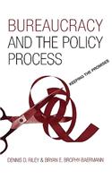 Bureaucracy and the Policy Process