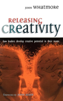 Releasing Creativity