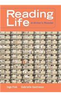 Reading Life: A Writer's Reader (with Infotrac)