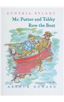 Mr. Putter & Tabby Row the Boat: (Mr. Putter & Tabby)