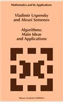 Algorithms: Main Ideas and Applications: (251 Mathematics and Its Applications)