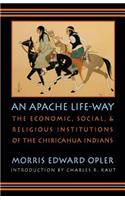 An Apache Life-Way