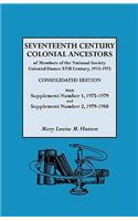 Seventeenth Century Colonial Ancestors of Members of the National Society Colonial Dames XVII Century, 1915-1975. Consolidated Edition, with Supplemen