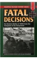 Fatal Decisions