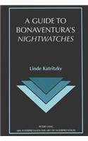 Guide to Bonaventura's «Nightwatches»