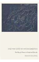 For the Love of Psychoanalysis