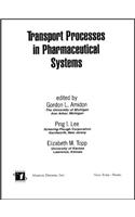 Transport Processes in Pharmaceutical Systems