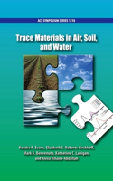 Trace Materials in Air, Soil, and Water