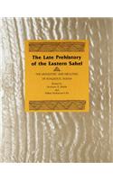 Late Prehistory East Sahel-Vol-I