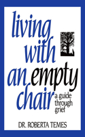 Living with an Empty Chair