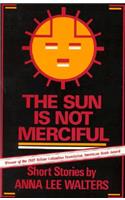 Sun is Not Merciful