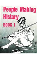 People Making Hist Bk1