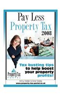 Pay Less Property Tax 2008
