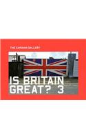 Is Britain Great? 3