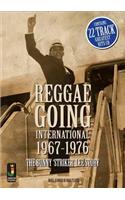 Reggae Going International 1967 To 1976