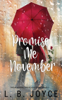 Promise Me November