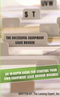 Successful Equipment Lease Broker