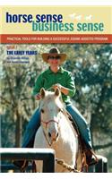Horse Sense, Business Sense Vol. 1