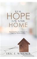 Real Hope For Your Home