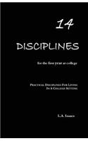 14 Disciplines For The First Year At College
