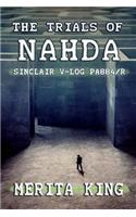 Trials of Nahda Sinclair V-Log PA884/R