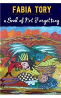 Book of Not Forgetting