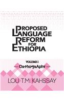 Proposed Language Reform for Ethiopia
