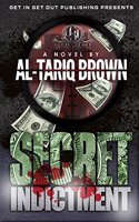 Secret Indictment