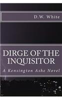 Dirge Of The Inquisitor