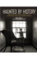 Haunted by History