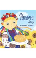 My Ukrainian American Story