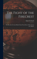 Fight of the Firecrest