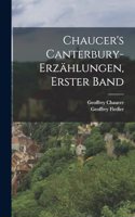 Chaucer's Canterbury-Erzählungen, Erster Band