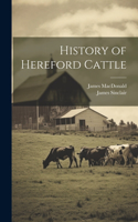 History of Hereford Cattle